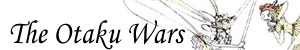 Go to the Otaku Wars!